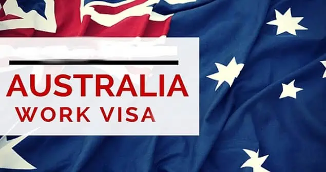 Why Choose an Australia work visa